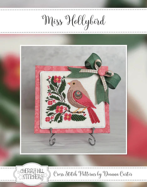 Miss Hollybird - Cherry Hill Stitchery