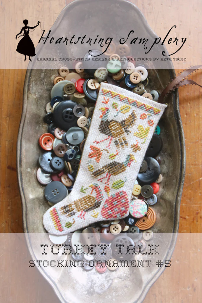 Turkey Talk: Stocking Ornament #5 - Heartstring Samplery