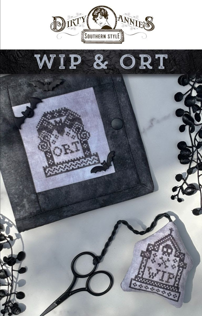 WIP And ORT - Dirty Annie's