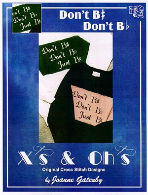 Don't B# - Xs and Ohs