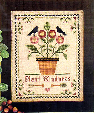 Plant Kindness - Little House Needleworks