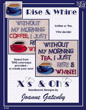 Rise & Whine - Xs and Ohs