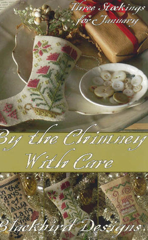 By The Chimney With Care - Blackbird Designs