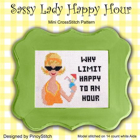 Sassy Lady: Happy Hour - PinoyStitch