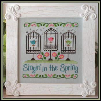 Singin In The Spring - Country Cottage Needleworks