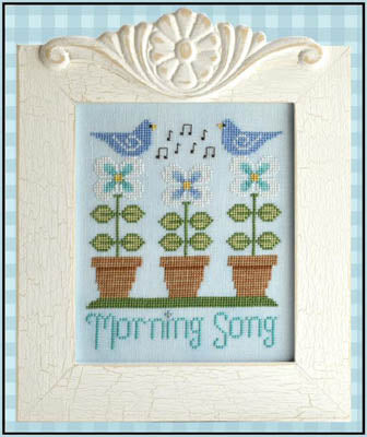 Morning Song - Country Cottage Needleworks