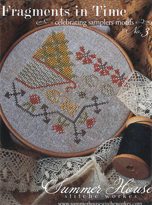 Fragments In Time #3 - Summer House Stitche Workes