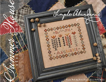 Simple Abundance - Summer House Stitche Workes