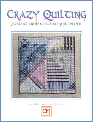 Crazy Quilting: January Corss Stitch Quilt Block - CM Designs