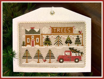 Hometown Holiday - Tree Lot - Little House Needleworks