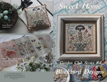 Sweet Home: Garden Club Series #4 - Blackbird Designs