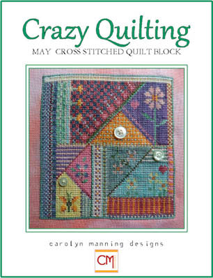Crazy Quilting: May Cross Stitch Quilt Block - CM Designs