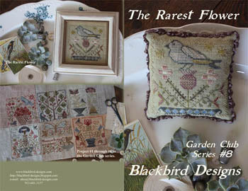 The Rarest Flower: Garden Club Series #8 - Blackbird Designs