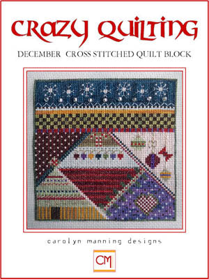 Crazy Quilting: December Cross Stitch Quilt Block - CM Designs