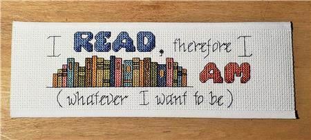 I Read, I Am - Rogue Stitchery