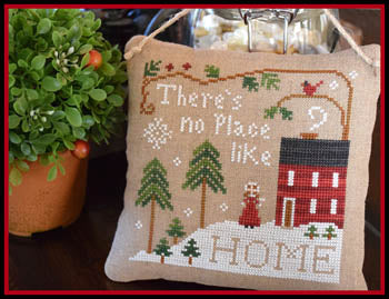 No Place Like Home - Little House Needleworks