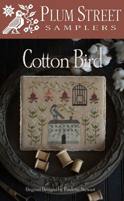 Cotton Bird - Plum Street Samplers