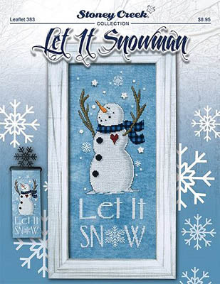 Let it Snowman - Stoney Creek