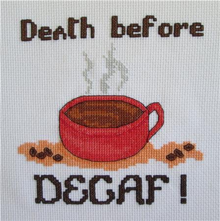 Death Before Decaf - Rogue Stitchery