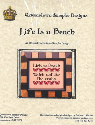 Life is a Beach - Queenstown Sampler Designs