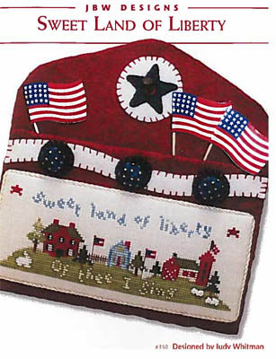 Sweet Land of Liberty - JBW Designs