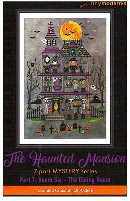 Haunted Mansion, Part 7 - Tiny Modernist Inc