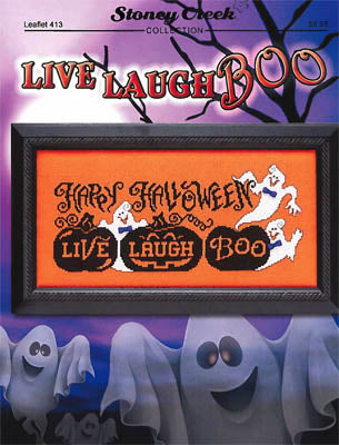 Live Laugh Boo - Stoney Creek