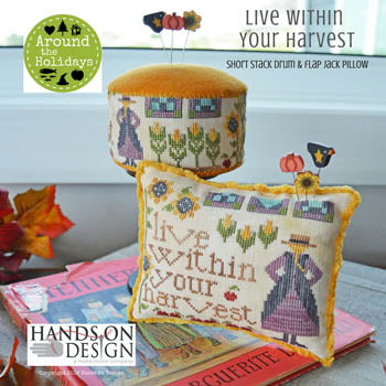 Live Within Your Harvest - Hands on Design