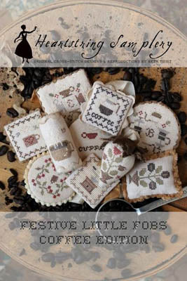 Festive Little Fobs 12, Coffee Edition - Heartstring Samplery