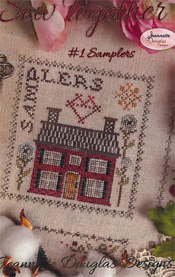 Sew Together #1, Samplers - Jeannette Douglas Designs