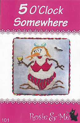 5 O'Clock Somewhere - Rosie & Me Creations