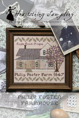 Philip Foster Farmhouse - Heartstring Samplery