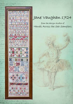Jane Vaughan 1724 - Hands Across the Sea Samplers