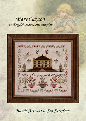 Mary Clayton - Hands Across the Sea Samplers