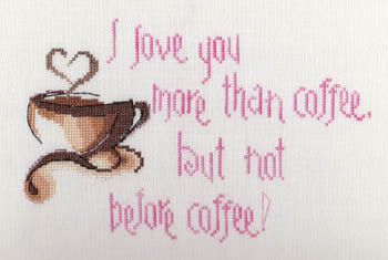 I Love You More Than Coffee - MarNic Designs