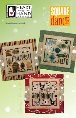 Square Dance: July, August, September - Heart in Hand