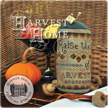 Harvest Home - Summer House Stitche Workes