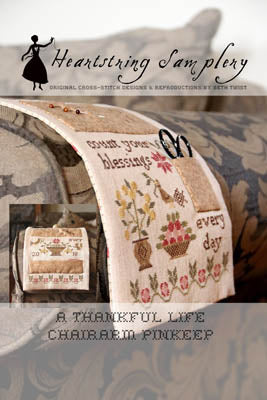 Thankful Life Armchair Pinkeep - Heartstring Samplery