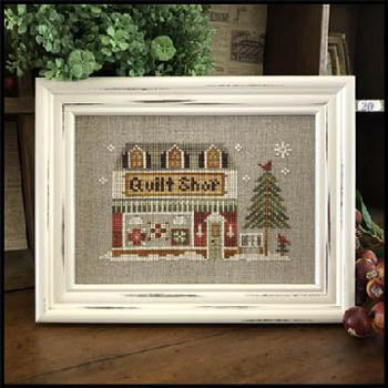 Hometown Holiday - The Quilt Shop - Little House Needleworks