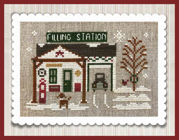 Hometown Holiday - Pop's Filling Station - Little House Needleworks