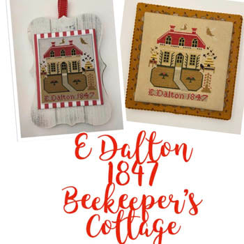 E Dalton 1847 Beekeeper's Cottage - Just Stitching Along