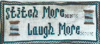 Stitch More Laugh More - Mountain Aire Designs
