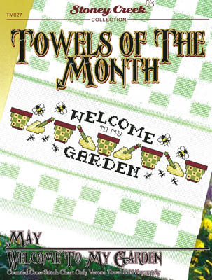 Towels Of The Month: May - Welcome To My Garden - Stoney Creek