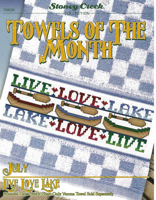 Towels Of The Month: July Live Love Lake - Stoney Creek