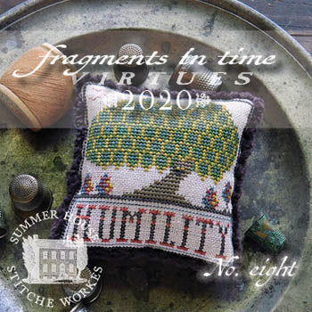 Fragments In Time 2020- #8 Humility - Summer House Stitche Workes