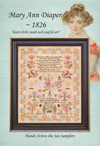 Mary Ann Diaper - 1826 - Hands Across the Sea Samplers