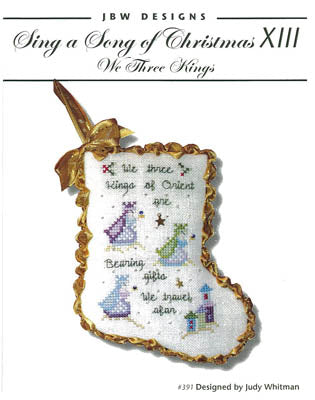 Sing A Song Of Christmas XIII: We Three Kings - JBW Designs