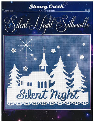 Silent Night Silhouette - Stoney Creek