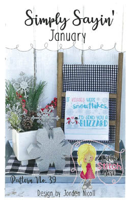 Simply Sayin': January - Little Stitch Girl