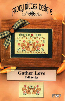 Gather Love - Frony Ritter Designs